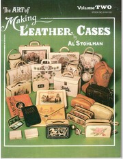 Cover of: The Art of Making Leather Cases, Vol. 2
