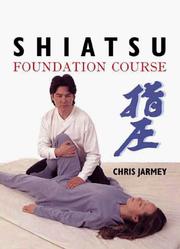 Cover of: Shiatsu Foundation Course