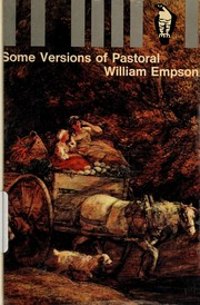 Cover of: Some versions of pastoral: a study of pastoral form in literature.