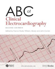 Cover of: ABC of clinical electrocardiography