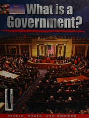 Cover of: What is a government?