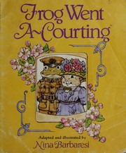 Cover of: Frog Went A-Courting
