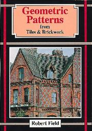 Cover of: Geometric Patterns from Tiles & Brickwork