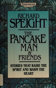 Cover of: The pancake man & friends: stories that raise the spirit and warm the heart