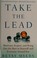 Cover of: Take the lead