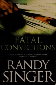 Cover of: Fatal convictions