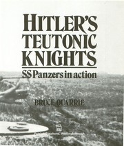 Cover of: Hitler's Teutonic Knights: SS panzers in action