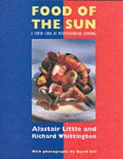 Cover of: Food of the Sun by Alastair Little, Richard Whittington