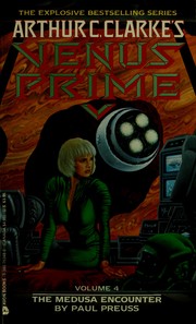 Cover of: Arthur C. Clarke's Venus Prime: The Medusa Encounter (Vol. 4) (Venus Prime)