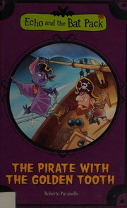Cover of: The pirate with the golden tooth