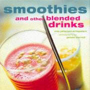 Smoothies and other blended drinks