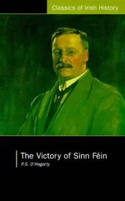 The victory of Sinn Féin : how it won it and how it used it