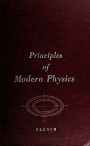 Cover of: Principles of modern physics.