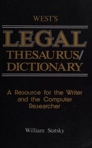 Cover of: West's legal thesaurus/dictionary: a resource for the writer and the computer researcher
