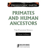 Cover of: Primates and human ancestors: the pliocene epoch