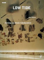 Low tide : writings on artists' collaborations