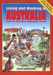 Living and working in Australia : a survival handbook