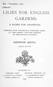 Cover of: Lilies for English gardens by Gertrude Jekyll