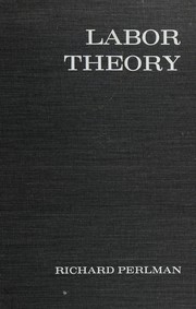 Cover of: Labor theory.