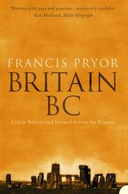 Cover of: Britain BC by Francis Pryor