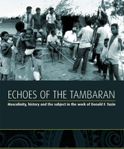 Cover of: Echoes of the Tambaran: masculinity, history and the subject in the work of Donald F.Tuzin