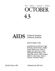 Cover of: October 43: Art/ Theory/ Criticism/ Politics: AIDS - Cultural Analysis, Cultural Activism