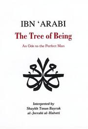 The tree of being : an ode to the perfect man = Shajarat al-kawn