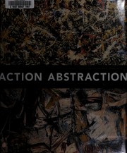 Action/abstraction by Norman L. Kleeblatt, Berger, Maurice, Debra Bricker Balken