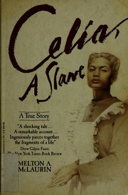 Cover of: Celia, a slave