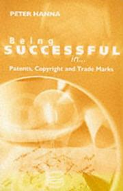 Being successful in ... patents, copyright and trade marks