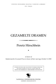 Cover of: Gezamelṭe dramen by Peretz Hirschbein