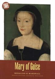 Mary of Guise : Queen of Scots