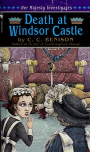 Death at Windsor Castle by C. C. Benison