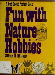 Cover of: Fun with nature hobbies