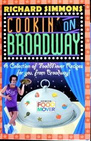 Cover of: Richard Simmons food mover cookbook: [50 incredibly mouth-watering and easy-to-make healthy recipes]