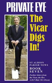 Vicar on the spot! : St Albion Parish News, book 8, further letters from the vicar, the Rev. A.R.P. Blair MA (Oxon)