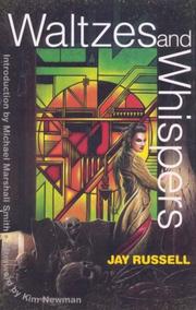 Cover of: Waltzes and Whispers by Jay Russell