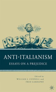 Cover of: Anti-Italianism: essays on a prejudice