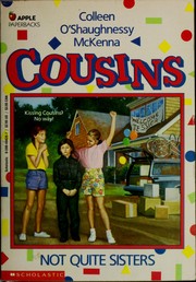 Cover of: Cousins: Not Quite Sisters