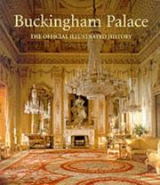 Buckingham Palace : the official illustrated history