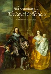Cover of: The paintings in the Royal Collection: a thematic exploration