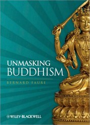 Cover of: Unmasking Buddhism