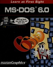 Cover of: MaranGraphics' simplified computer guide for Microsoft MS-DOS 6.0 by Ruth Maran