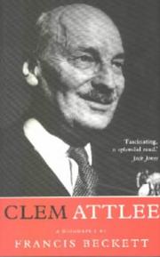 Cover of: Clem Attlee: A Biography