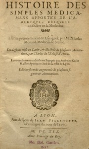 Cover of: Histoire des simples médicamens apportés de l'Amerique, desquels on se sert en la medecine by Nicolás Monardes