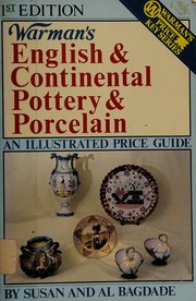 Cover of: Warman's English & continental pottery & porcelain by Susan D. Bagdade