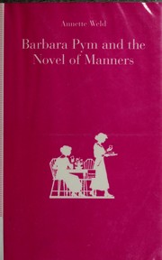 Cover of: Barbara Pym and the novel of manners