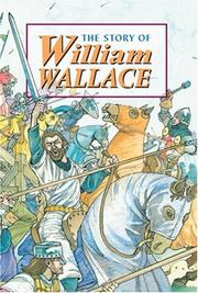 The story of William Wallace