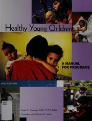 Healthy young children by Susan S. Aronson