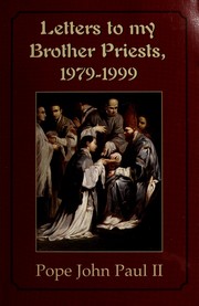 Cover of: Letters to my brother priests: Holy Thursday (1979-2001)